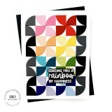 Handmade greeting card with quartered circles on it and sending you a rainbow of happiness sentiment on it.
