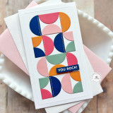 Handmade greeting card with quartered circles on it and you rock sentiment on it.