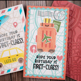 Handmade greeting card with luggage on it and hope your birthday is first-class sentiment on it.