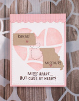 Handmade greeting card with Kansas and Missouri on it and miles apart... But close at heart sentiment on it.