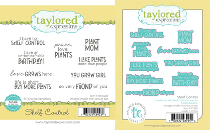Two images—one featuring the Shelf Control sentiment stamp set with a variety of plant-themed phrases, and the other showing the coordinating steel die set designed to cut out the stamped sentiments.
