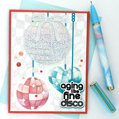 Handmade greeting card with disco balls on it with one having a bow with aging like fine disco sentiment on it.