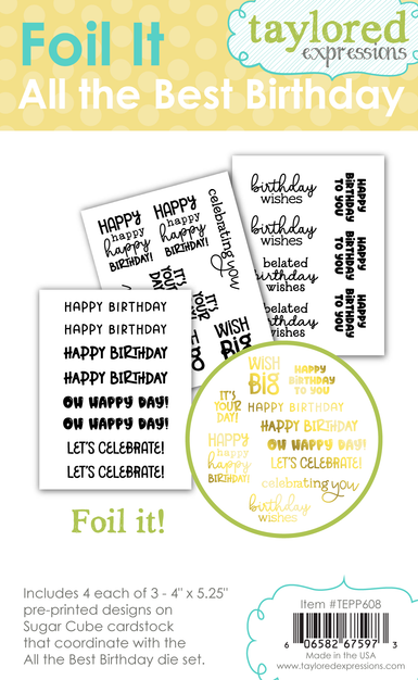 Graphic of Foil It - All the Best Birthday which includes birthday sentiments for papercrafting.