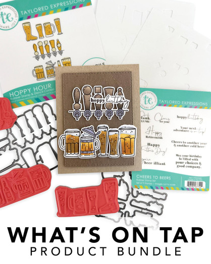 Graphic of What's on Tap Bundle which includes stamps, dies, and stencils for papercrafting.