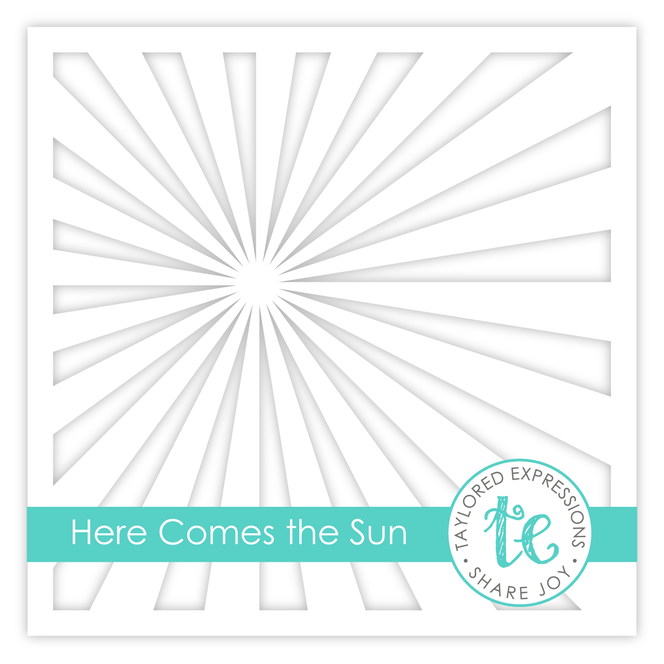 Here Comes the Sun Stencil