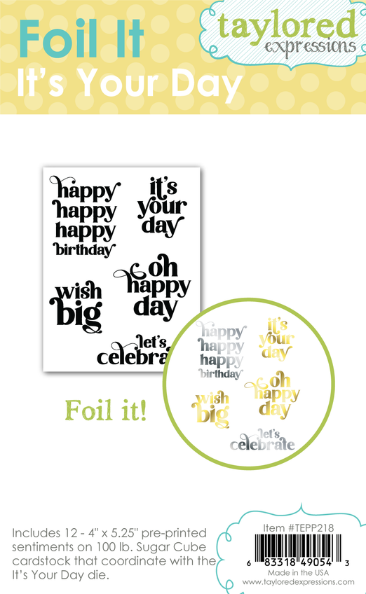 Foil It - It's Your Day