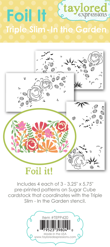 Foil It - Triple Slim - In the Garden