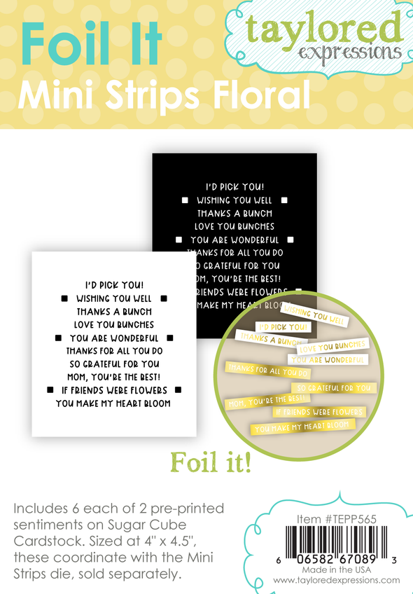 Graphic of Foil It - Mini Strips Floral which includes 6 each of 2 floral sentiment cards for foiling for papercrafting.