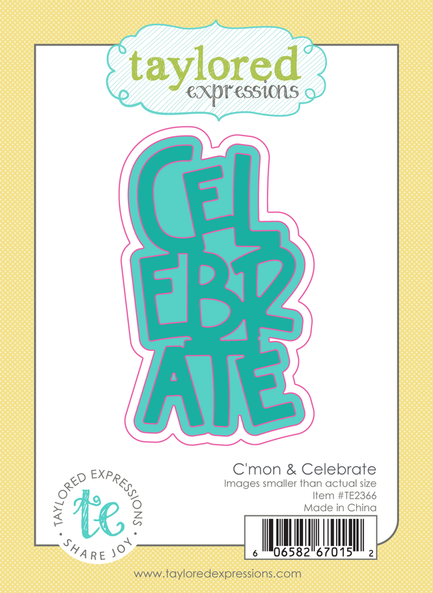 Graphic of C'mon and Celebrate Die Set used for papercrafting.