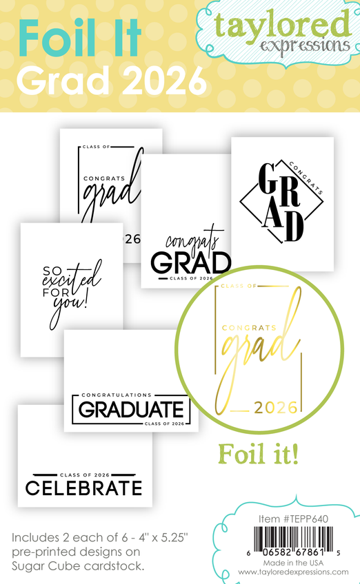 Graphic of Foil It - Grad 2026 which includes 2 each of 6 pre-printed designs for papercrafting.