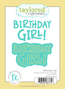 Graphic of Birthday Girl Die Set which includes sentiments for papercrafting.