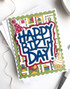 Handmade greeting card with party postage on it and happy birthday sentiment on it.