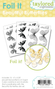 Foil It - Beautiful Butterflies