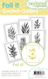 Foil It - Garden Gallery