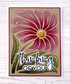 Handmade greeting card with flower on it and thinking of you sentiment on it.