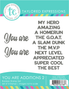 You Are Additions 2 sentiment rubber stamp set featuring 11 rubber stamps with phrases like you are, my hero, amazing, a homerun, the GOAT, a slam dunk, the MVP, next level, appreciated, super cool, and the best.