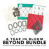 Year in Bloom Beyond Bundle