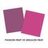 Graphic comparing passion fruit and dragon fruit cardstock, two purple/pink colors.