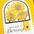 Handmade greeting card with sunflowers on it and you're a blessing sentiment on it. Handmade greeting card with sunflowers on it and you're a blessing sentiment on it.