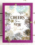 Handmade greeting card with fireworks on it and cheers to a new year sentiment on it.