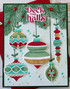 Handmade greeting card with ornaments on it and deck the halls sentiment on it.
