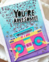 Handmade greeting card with boom box on it and you're awesome sentiment on it.