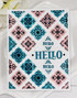 Handmade greeting card with tiles on it and hello sentiment on it three times.