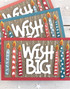 Three handmade greeting card with wish big sentiment on it and candles.