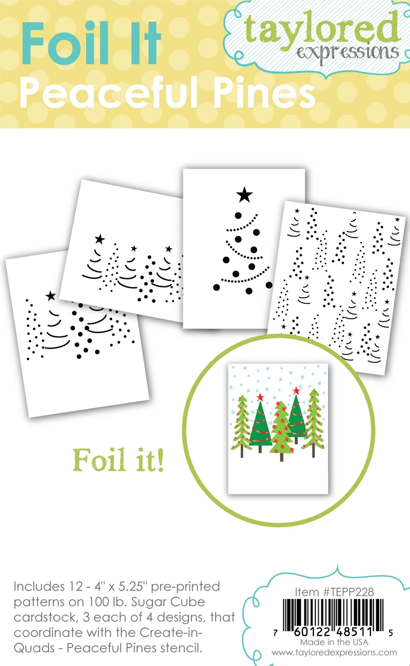 Foil It - Peaceful Pines