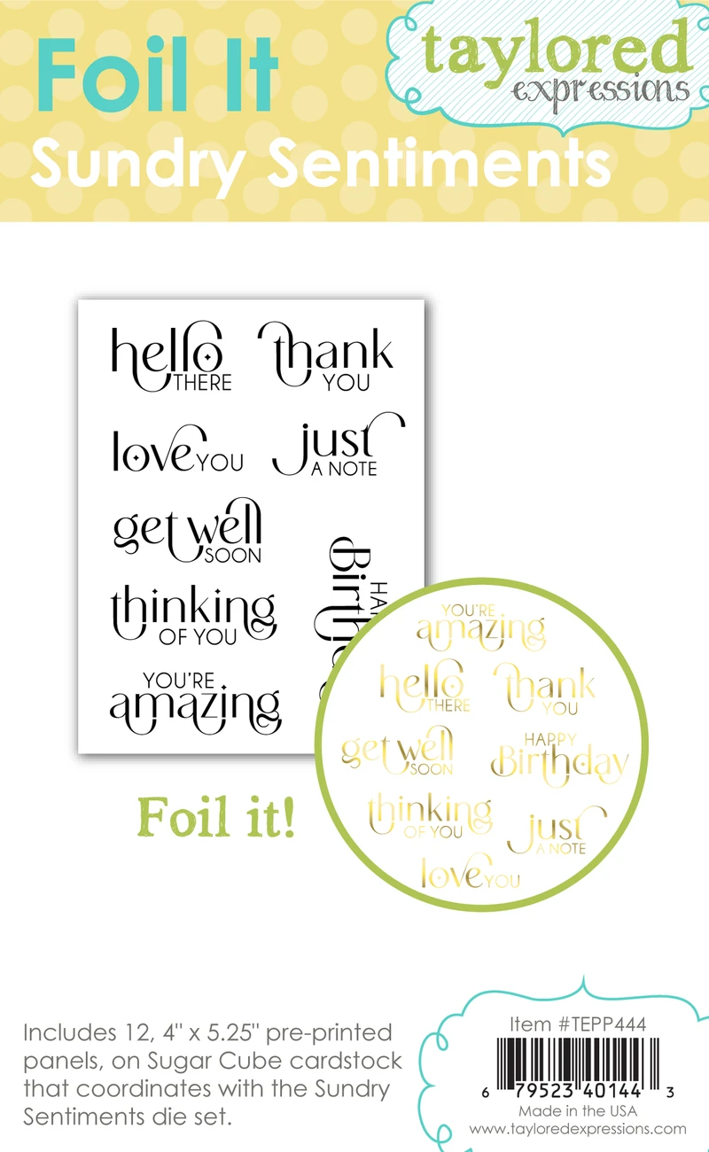 Foil it - Sundry Sentiments