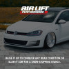 Air Lift Performance 15-20 Audi A3 / 15-24 Volkswagen GTI Air Suspension Front Kit - 76003 Features and Benefits