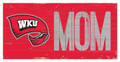 Western Kentucky Hilltoppers 6" x 12" Mom Sign