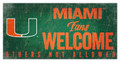 Miami Hurricanes Fans Welcome Sign