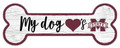 Mississippi State Bulldogs 6" x 12" Dog Bone Sign