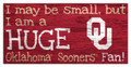 Oklahoma Sooners Huge Fan 6" x 12" Sign