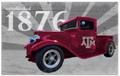 Texas A&M Aggies Established Truck 11" x 19" Sign