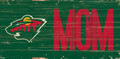 Minnesota Wild 6" x 12" Mom Sign