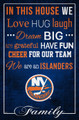 New York Islanders 17" x 26" In This House Sign