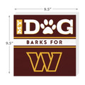 Washington Commanders My Dog Barks Wall Art