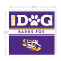 LSU Tigers My Dog Barks Wall Art