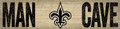 New Orleans Saints 6" x 24" Man Cave Sign