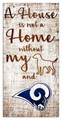 Los Angeles Rams House is Not a Home Sign