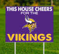 Minnesota Vikings This House Cheers for Yard Sign