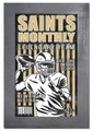 New Orleans Saints Team Monthly 11" x 19" Framed Sign