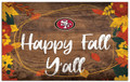 San Francisco 49ers Happy Fall Y'all 11" x 19" Sign