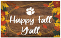 Clemson Tigers Happy Fall Y'all 11" x 19" Sign