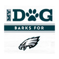 Philadelphia Eagles My Dog Barks Wall Art
