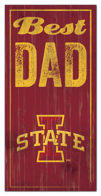 Iowa State Cyclones Best Dad Sign