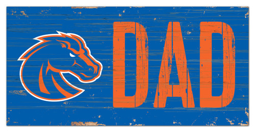 Boise State Broncos 6" x 12" Dad Sign