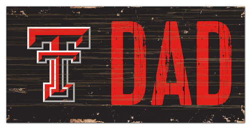 Texas Tech Red Raiders 6" x 12" Dad Sign